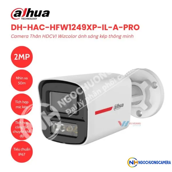 Camera Thân HDCVI Wizcolor 2MP Dahua DH-HAC-HFW1249XP-IL-A-PRO