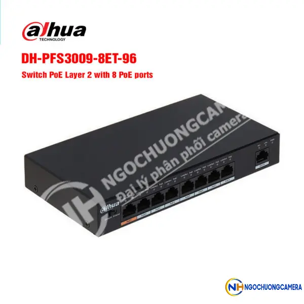Switch PoE 8 port Dahua DH-PFS3009-8ET-96 tốc độ nhanh